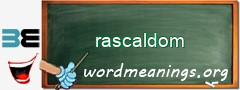 WordMeaning blackboard for rascaldom